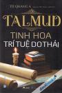 Talmud - Tinh Hoa Trí Tuệ Do Thái