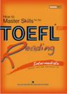 How To Master Skills For The TOEFL IBT Reading Intermediate