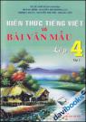 Kiến Thức Tiếng Việt Và Bài Văn Mẫu 4 Tập 2