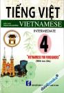 Vietnamese For Foreigners Intermediate - Kèm CD (Tập 4)