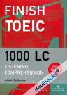 Finish Toeic 1000 LC Listening Comprehension