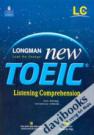 Longman New Toeic Listening Comprehension - Kèm MP3