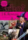 Chuyện Kể Về Danh Nhân Thế Giới Who J.K.Rowling