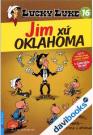 Lucky Luke 16 - Jim Xứ Oklahoma