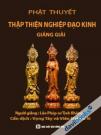 Phật Thuyết Thập Thiện Nghiệp Đạo Kinh Giảng Giải (Bộ 2 Tập)