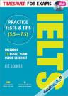 Timesaver For Exams IELTS Practice Tests & Tips 5.5 - 7.5 (Kèm 1 CD)