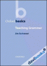Oxford Basics: Teaching Grammar (9780194421799)