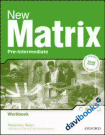New Matrix Pre-Intermediate Work Book (9780194766081)