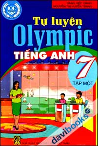 Tự Luyện Olympic Tiếng Anh 7 Tập 1