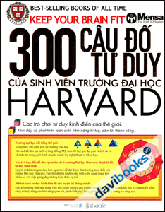 300 Câu Đố Tư Duy Của Sinh Viên Trường Đại Học Harvard