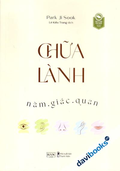 Chữa Lành Năm Giác Quan