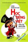 Cùng Thám Tử Chữ Học Tiếng Việt Với Các Nhà Văn