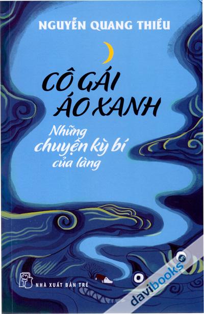 Cô Gái Áo Xanh Những Chuyện Kỳ Bí Của Làng