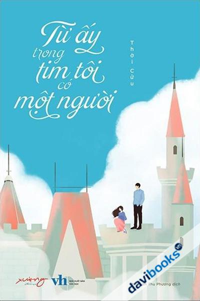 Từ Ấy Trong Tim Tôi Có Một Người