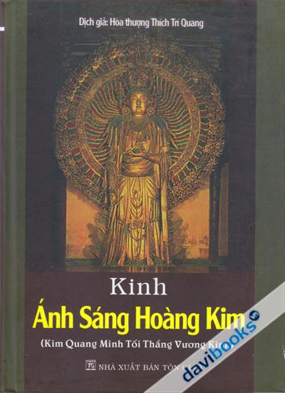 [Kinh Phật] Kinh Ánh Sáng Hoàng Kim (Kim Quang Minh Tối Thắng Vương Kinh)