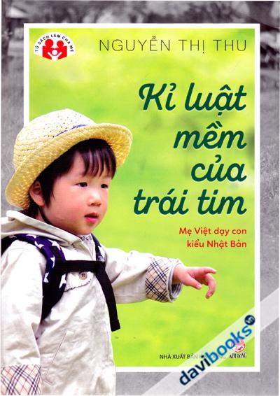Kỉ Luật Mềm Của Trái Tim