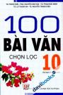 100 Bài Văn Chọn Lọc 10
