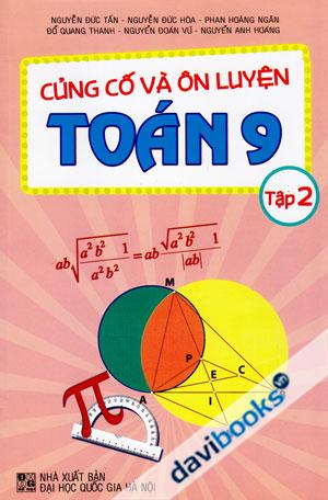 Củng Cố Và Ôn Luyện Toán 9 Tập 2