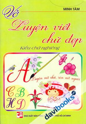 Vở Luyện Viết Chữ Đẹp Kiểu Chữ Nghiêng