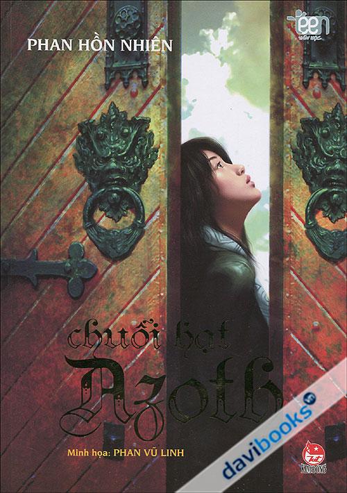 Chuỗi Hạt Azoth - Sách Cho Tuổi Thần Tiên