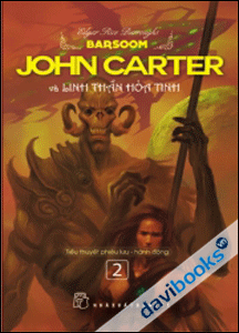 John Carter Và Linh Thần Hỏa Tinh
