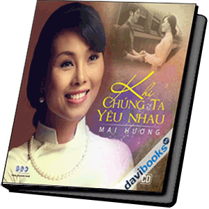 Khi Chúng Ta Yêu Nhau Mai Hương