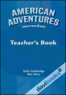 American Adventures Intermediate: Teacher's Book (9780194527200)