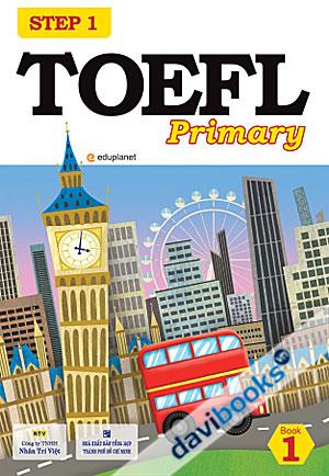 Step 1 TOEFL Primary - Book 1 ( Trọn Bộ 2 Quyển + 1CD )