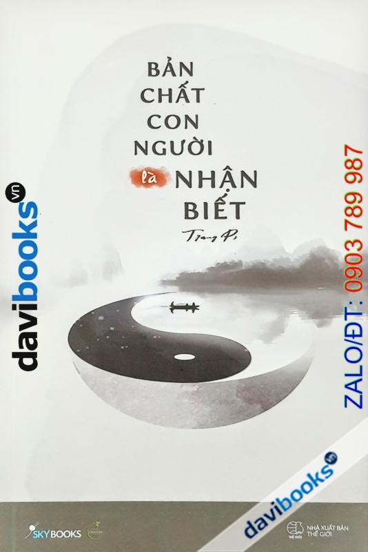 Bản Chất Con Người Là Nhận Biết - Trang Ps