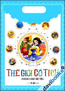 Bộ Truyện Thế Giới Cổ Tích Dành Cho Bé Yêu (10 Quyển)