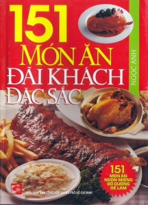 151 món ăn đãi khách đặc sắc