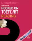 Hooked On TOEFL iBT Reading - Kèm CD