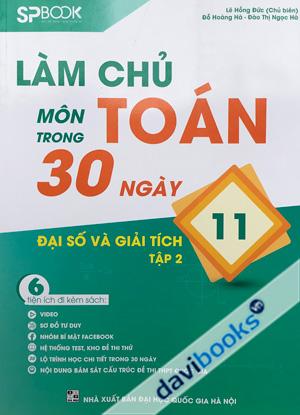 Làm Chủ Môn Toán Trong 30 Ngày Đại Số Và Giải Tích 11 Tập 2