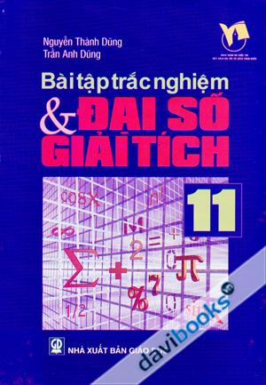 Bài Tập Trắc Nghiệm Đại Số Và Giải Tích 11