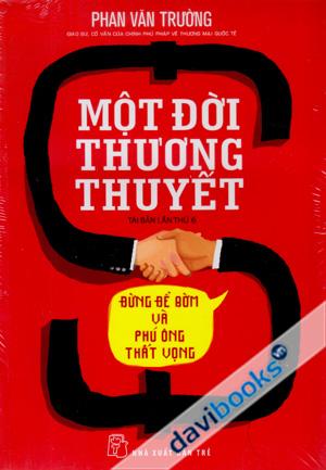 Một Đời Thương Thuyết (Tái Bản Lần Thứ 6)