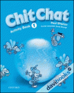 Chit Chat 1: Activity Book (9780194378277)
