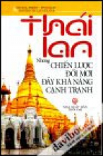 Thái Lan Những Chiến Lược Đổi Mới Đầy Khả Năng Cạnh Tranh