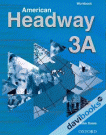 American Headway 3: Work Book A (9780194389082)