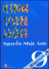 Kính Vạn Hoa Tập 9 - Nguyễn Nhật Ánh