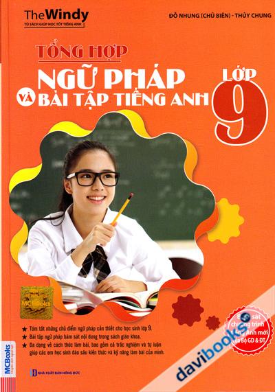 Tổng Hợp Ngữ Pháp Và Bài Tập Tiếng Anh Lớp 9