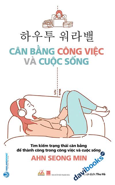 Cân Bằng Công Việc Và Cuộc Sống
