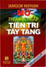 Mo Phương Pháp Tiên Tri Tây Tạng