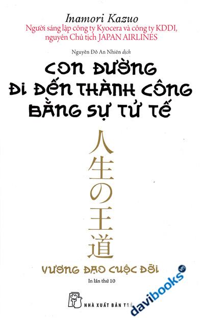 Con Đường Đi Đến Thành Công Bằng Sự Tử Tế