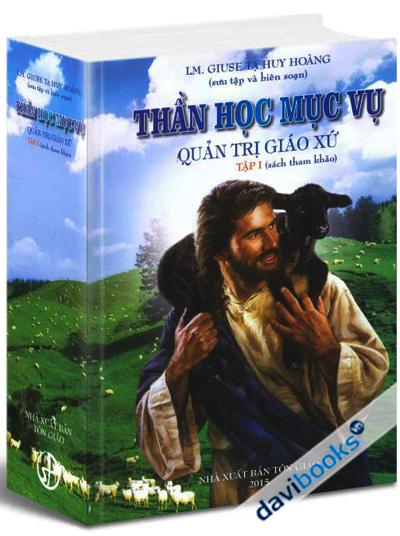 Thần Học Mục Vụ (Bộ 2 Tập)