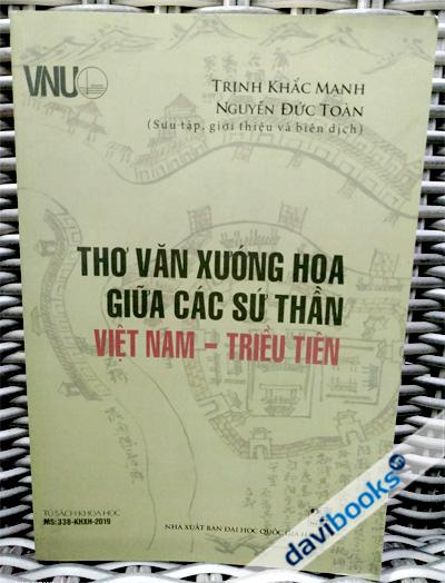 Thơ Văn Xướng Họa Giữa Các Sứ Thần Việt Nam Triều Tiên