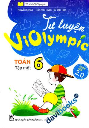 Tự Luyện Violympic Phiên Bản 2.0 Toán 6 Tập 1
