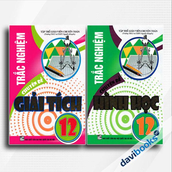 Combo Trắc Nghiệm Chuyên Đề Giải Tích Và Hình Học Lớp 12 (2 Quyển)