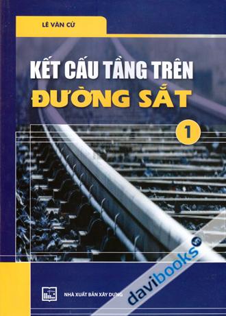 Kết Cấu Tầng Trên Đường Sắt 1