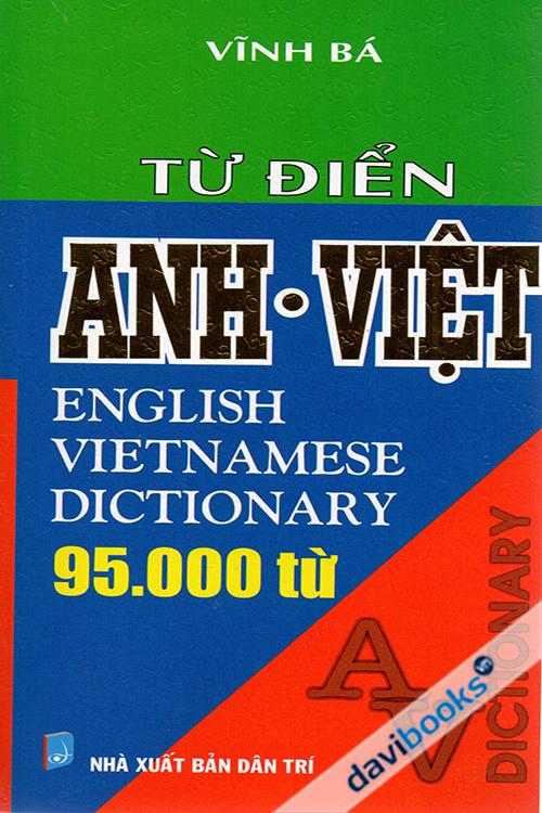 Từ Điển Anh Việt 95.000 (English - Vietnamese Dictionary)