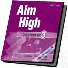 Aim High: 3 Class AudCD (9780194453110)
